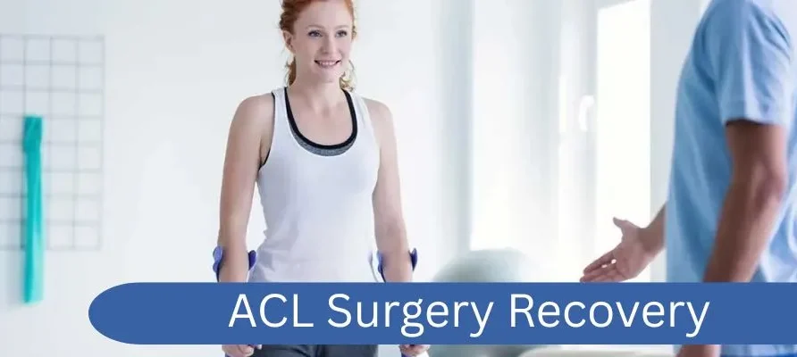 ACL Surgery Recovery