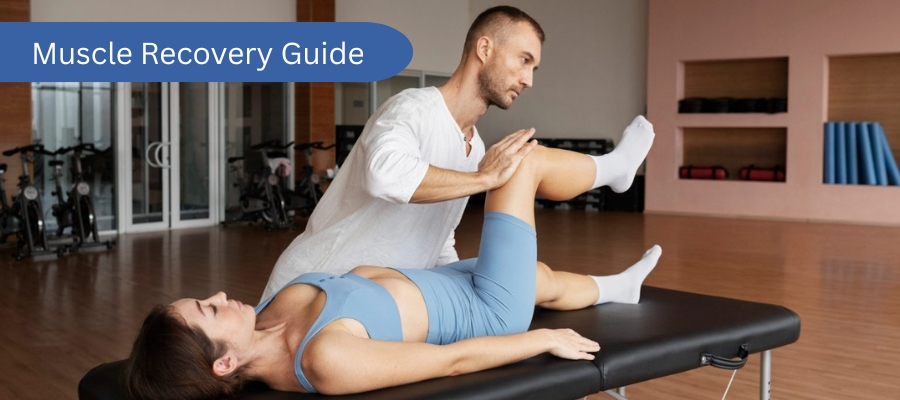 Muscle Recovery Guide
